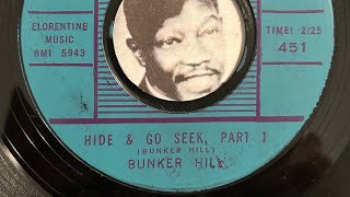 Bunker Hill - Hide & Go Seek Parts 1 & 2 45 RPM (1962)