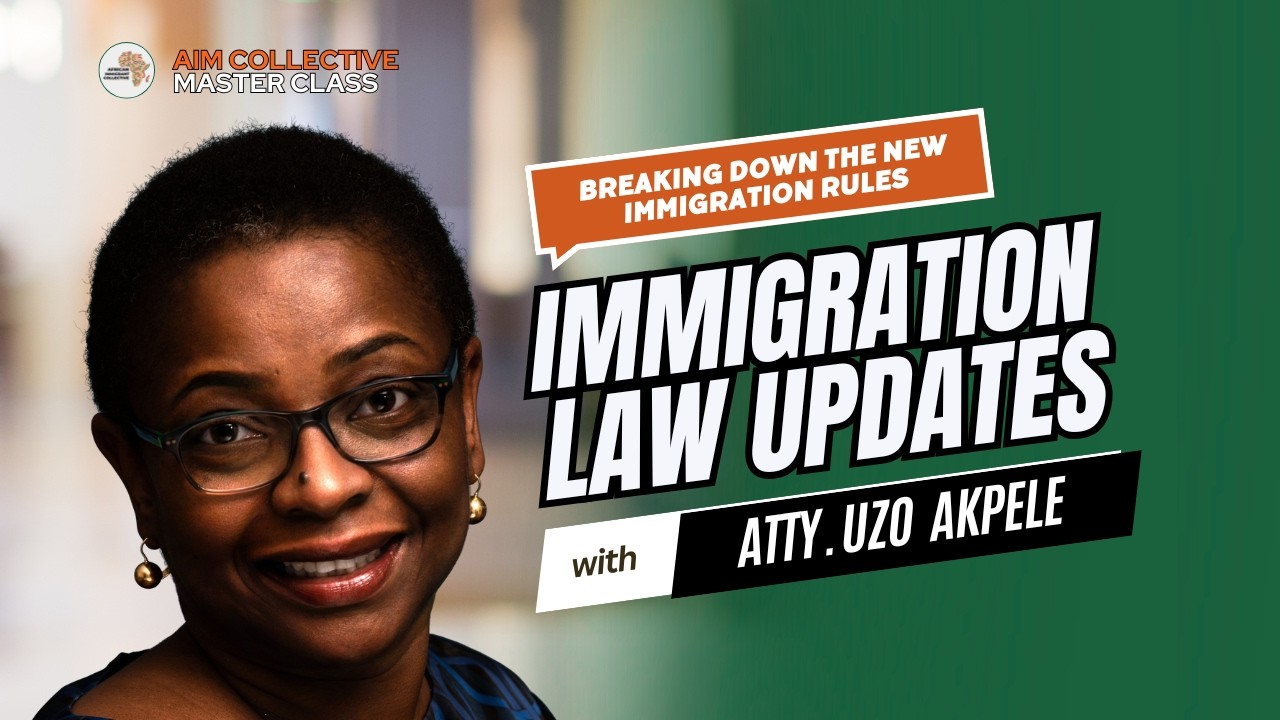 AIM Master Class Series: Immigration Law Updates - YouTube