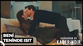 Kalbim Seninle Huzuru Buldu | Doğduğun Ev Kaderindir