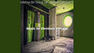 Hip Moods for Going Up