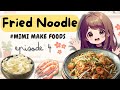 Fried Noodles, Char Kway Teow | MiMi Make Foods Episode 4 | ASMR Anime Cooking & Recipe.