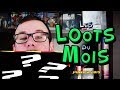 Les loots du mois de janvier 2019  bilan