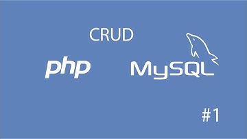 Como hacer un CRUD completo con PHP y MYSQL😍 - Bootstrap 4   [Insertar y Listar] Parte 1/2 😉