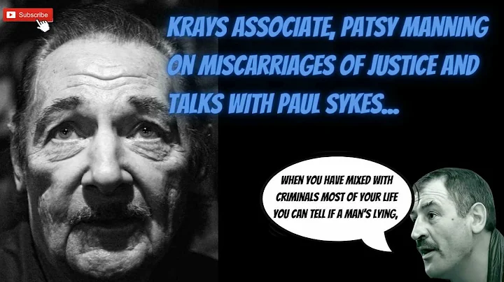 KRAYS ASSOCIATE, Patsy Manning on miscarriages of ...