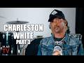 Charleston White: Keefe D Will Die in Prison for Bragging About 2 Pacâ€™s Assassination (Part 3)