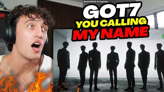 South African Reacts To GOT7 For The FIRST Time !!! (You Calling My Name)" M/V