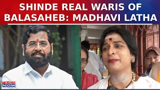 Madhavi Latha On Maharashtra CM Eknath Shinde: 'Real Heir Of Balasaheb Thackeray' | LS Polls 2024