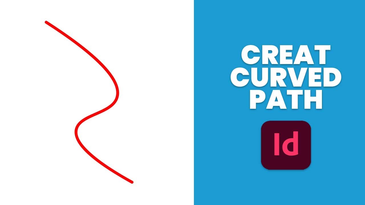 How to create a curved path in InDesign - YouTube