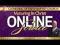 Maturing in christ 11 am may 19 2024