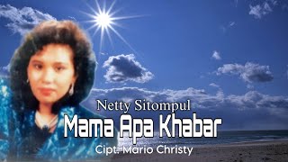 Netty Sitompul - Mama Apa Kabar (Official Music Video)