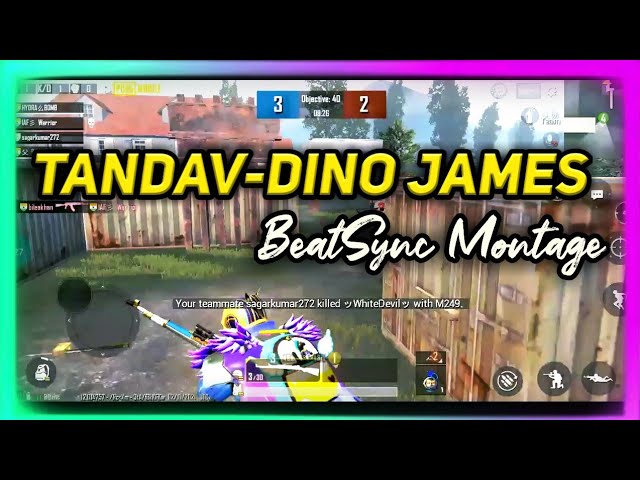 Tandav-Dino James Beatsync Montage|Android Edit|RCG