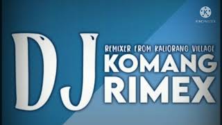 DJ SETIAP YANG KU LAKUKAN DJ KOMANG REMIX