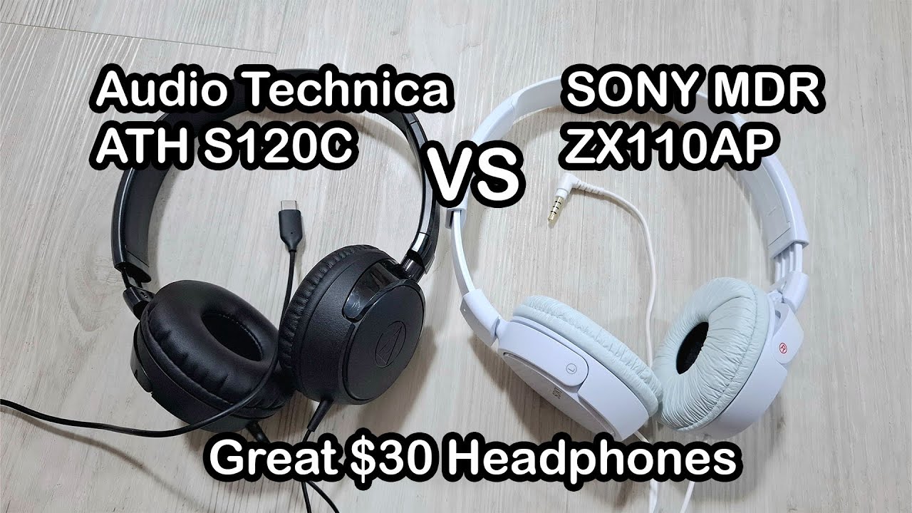Audio Technica S120C vs Sony MDR ZX110AP budget headphones - YouTube