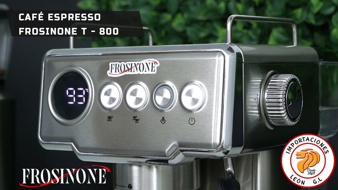 MAQUINA DE CAFÉ ESPRESSO FROSINONE T - 800 / IMPORTACIONES LEON G.L