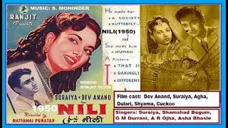 1950-NILI-01-Suraiya-Chori Chori Aana Ho Raja Morey Dil Ke-Surjit Sethi-S Mohinder