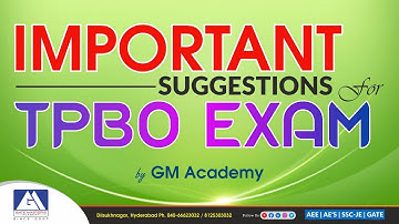 TPBO EXAM SUGGESTIONS | GM ACADEMY | APPSC & TSPSC | AEE, AE & POLY. LECT