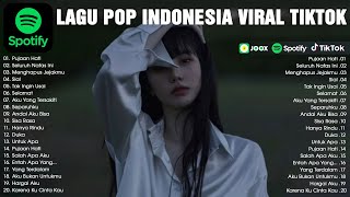 Spotify Top Hits Indonesia 2024 🎶 Lagu Pop Indonesia Terbaru 2024 ✨ Lagu Tiktok Viral 2024
