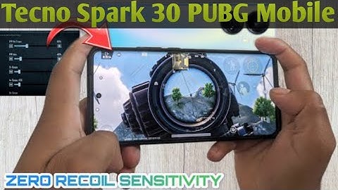 Tecno Spark 30 ki PUBG Mobile Sensitivity Setting Tecno Spark 30 PUBG Mobile Sensitivity 🔥 0 Recoil