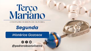 SANTO TERÇO - Mistérios Gozosos - 22.04.2024 - Padre Robson de Oliveira