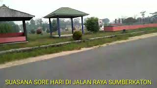 Suasana sore hari di jalan Raya Sumberkaton