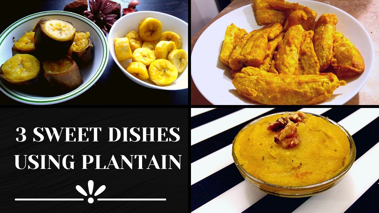 111. Three Easy Sweet Dishes Made With Plantain | Healthy | Vegetarian | Aswathi
