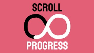 Infinity Scroll Progress In 60 Seconds | Design Guild