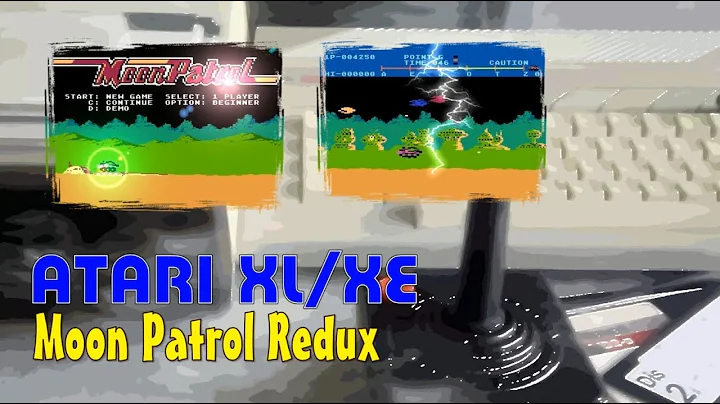 Atari XL/XE -=Moon Patrol Redux=-