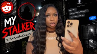 Unsettling Reddit Stalker Stories