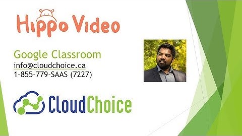 Integrate Videos into your Google Classroom using Hippo Video
