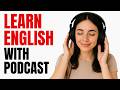Learn English quickly with podcast | Easy Ways To Sound More Confident In English