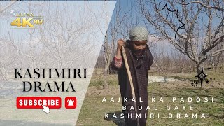 Aajkal Ka Padosi Badal E Kashmiri Emotional Comedy Drama Junior Edito