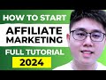 Affiliate Marketing Tutorial: How To Make Money With Affiliate Marketing (2024)