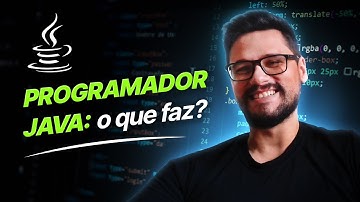 O que FAZ um programador JAVA?