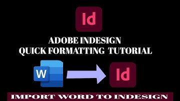 Indesign formatting layout tutorial 1 | Importing text from Word to InDesign #indesign #tricks