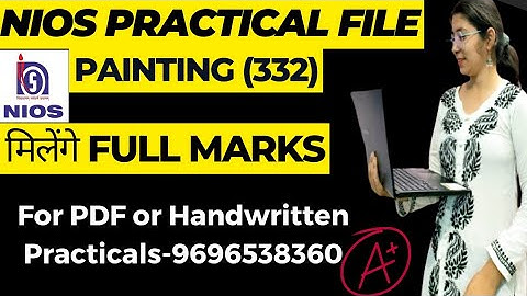 Nios class 12th painting (332) practical file solution ll nios painting file April & October 2025 ll