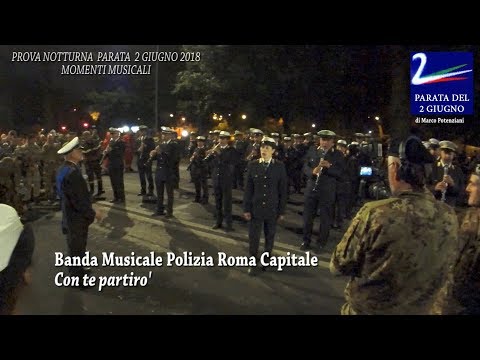 Parata 2 Giugno 2018 - Prova notturna - Momenti Musicali