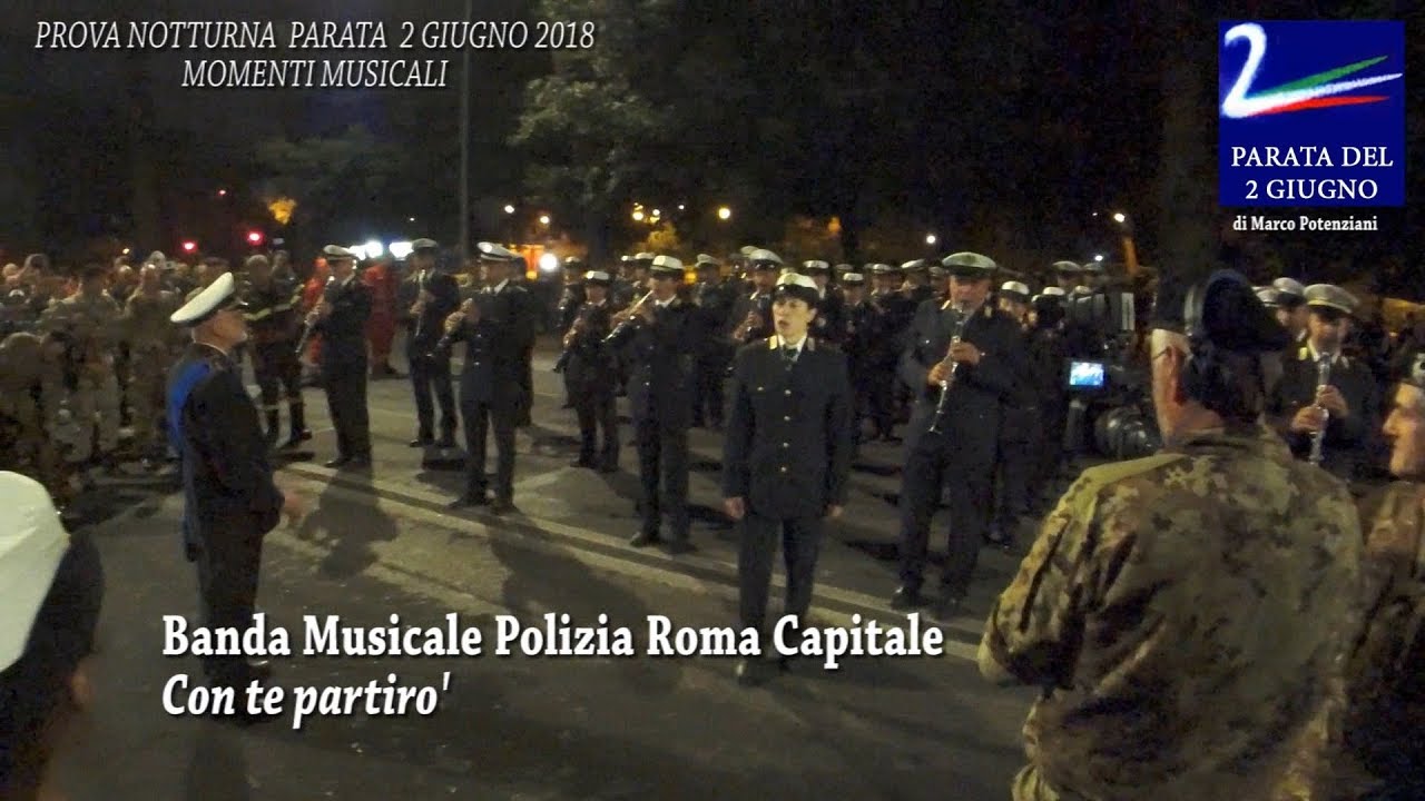 Parata 2 Giugno 2018 - Prova notturna - Momenti Musicali