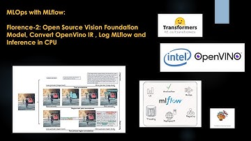MlOps Mlflow: Convert Florence2 to Openvino IR , Log MLflow Inference in CPU #mlops #machinelearning