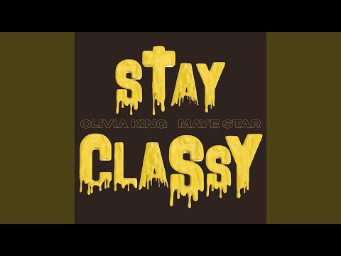 Stay Classy