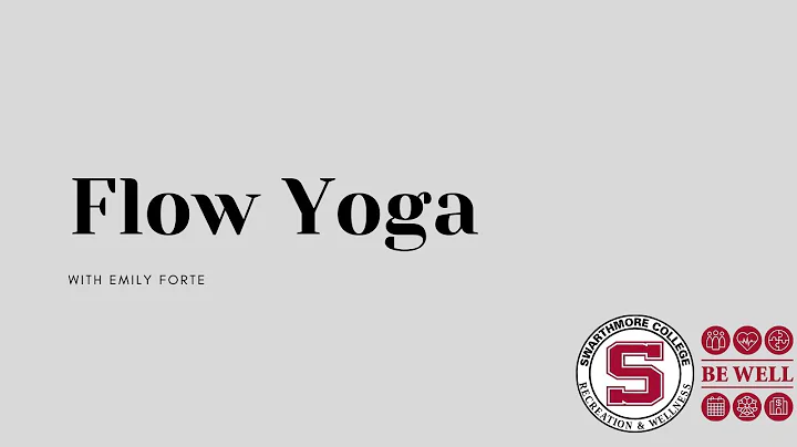 Flow Yoga with Emily Forte, 4:45-5:30 PM ET [10/26...