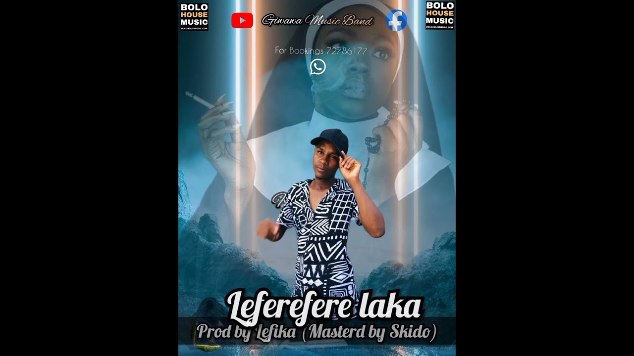 Leferefere laka-Giwawa music