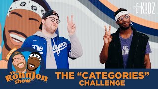 The RohnJon Show | Categories Challenge Wealth