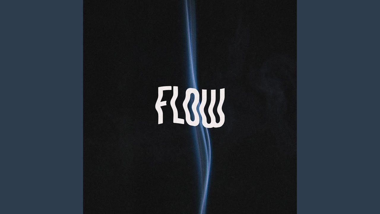 Watch Flow on YouTube Watch Flow on YouTube