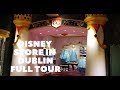 Disney store in dublin 2019 ireland full store tour