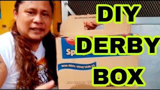 #MANOOD AT MATUTO DIY DERBY BOX #MASTER_LUCKY_TV