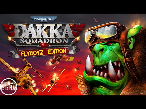 Warhammer 40000 Dakka Squadron Flyboyz Edition - ЛЕТАЮЩИЕ ОРКИ на Nintendo Switch