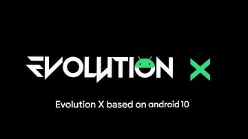 Install Evolution X 3.3 new update on Mi A1