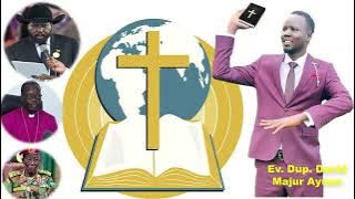 Dinka Gospel Songs 2022: Duɔ̈kä Jɔŋdit Ye Yaai Collection by Ev. Dup. David Majur Ayuen