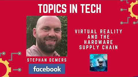 Stephen Demers (Facebook) - Topics in Tech
