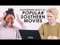 Southerners React to Popular Southern Movies